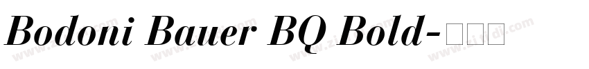 Bodoni Bauer BQ Bold字体转换